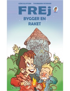 Frej bygger en raket