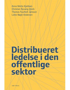 Distribueret ledelse i den...