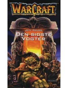 WarCraft: Den sidste Vogter
