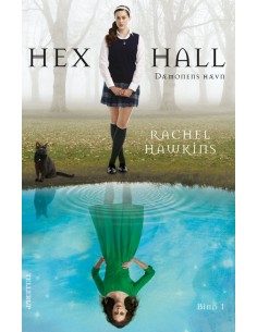 Hex Hall 1: Dæmonens Hævn