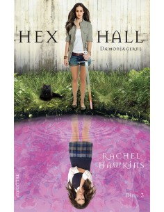 Hex Hall 3: Dæmonjægerne