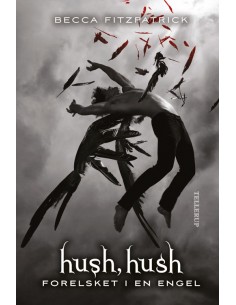 Hush, Hush 1: Forelsket i...