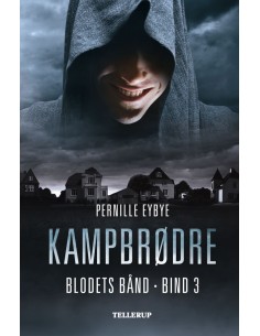Blodets bånd 3: Kampbrødre