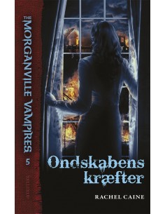 The Morganville Vampires 5:...