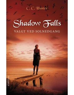 Shadow falls 5: Valgt ved...