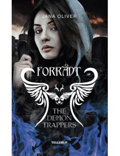 The Demon Trappers 2: Forrådt
