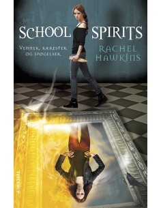 School Spirits 1: Venner,...