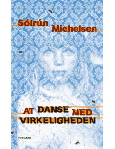 At danse med virkeligheden