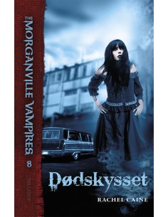 The Morganville Vampires 8:...