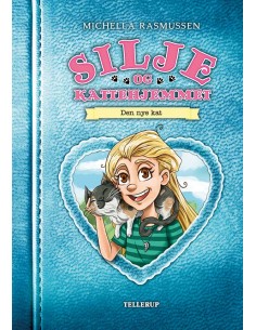 Silje og kattehjemmet 1:...