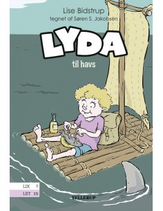 Lyda 1: Lyda til havs