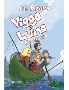 Vigga & Luna 7: Kanoturen