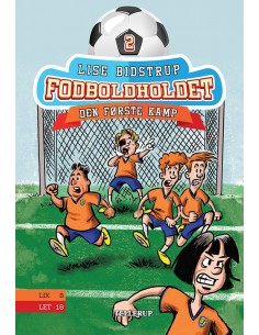 Fodboldholdet 2: Den første...