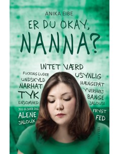 Er du okay, Nanna?