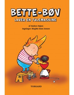 Bette-Bøv laver en talemaskine