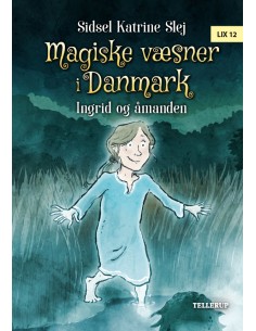 Magiske væsner i Danmark 3:...