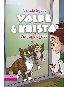 Valde & Krista 4: Pia får...