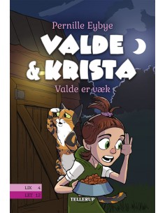 Valde & Krista 5: Valde er væk