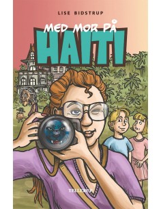 Med mor på Haiti