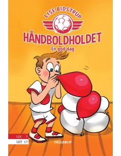 Håndboldholdet 3: En god dag