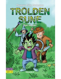 Trolden Sune 1: Nye venner