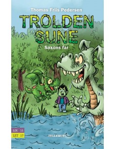 Trolden Sune 3: Saxons far