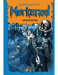Mørkeræd 3: Dødemanerne