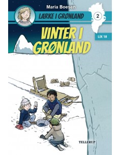Lærke i Grønland 2: Vinter...