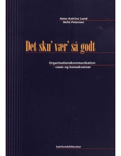 Det sku´ vær´ så godt