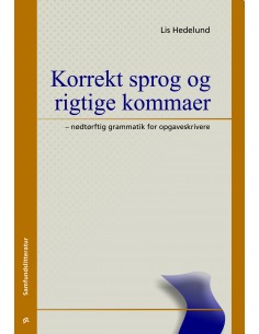 Korrekt sprog og rigtige...