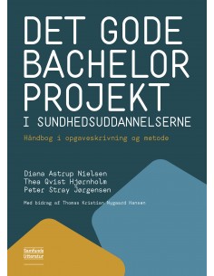Det gode bachelorprojekt i...