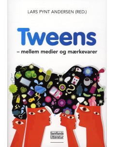 Tweens