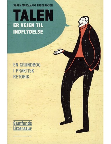 Talen er vejen til indflydelse