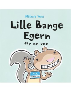 Lille Bange Egern får en ven