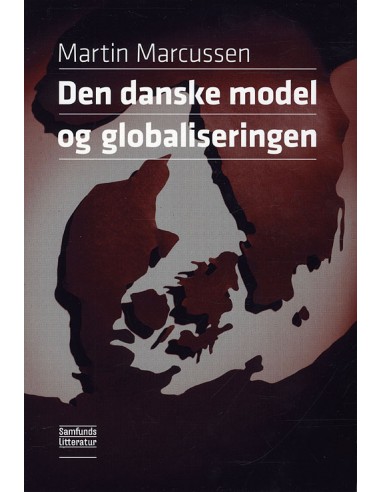 Den danske model og globaliseringen
