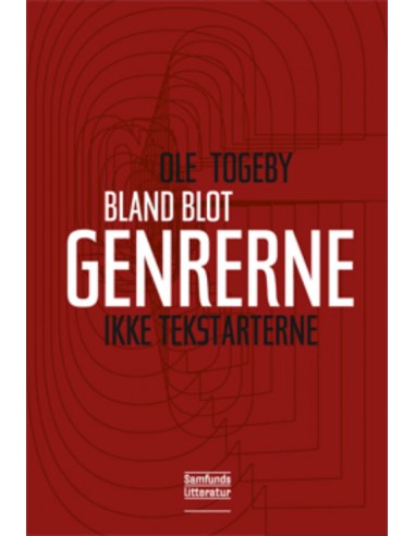 Bland blot genrerne - ikke tekstarterne