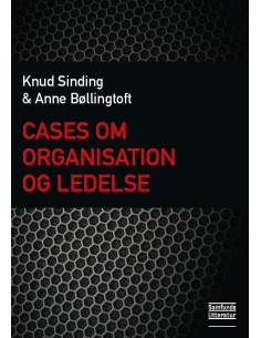 Cases om organisation og...