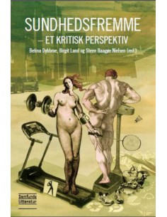 Sundhedsfremme - et kritisk...