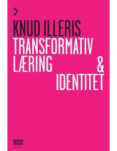 Transformativ læring og...