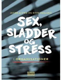 Sex, sladder og stress i...