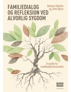 Familiedialog og refleksion...