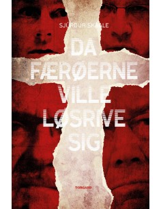 Da Færøerne ville løsrive sig