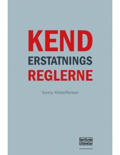 Kend erstatningsreglerne