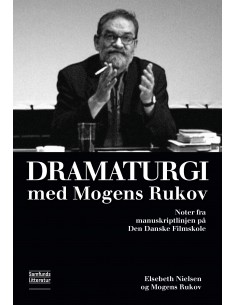Dramaturgi med Mogens Rukov
