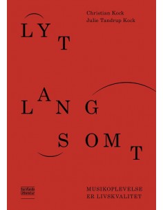 Lyt langsomt