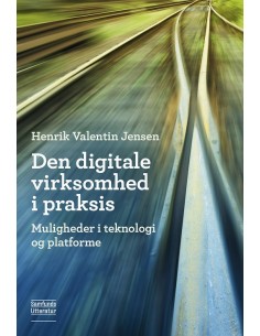 Den digitale virksomhed i...