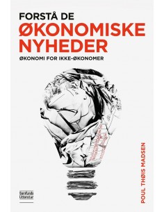 Forstå de økonomiske nyheder