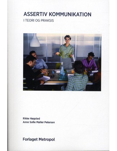 Assertiv kommunikation i teori og...