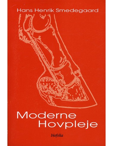 Moderne hovpleje