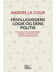 Frivillighedens logik og...